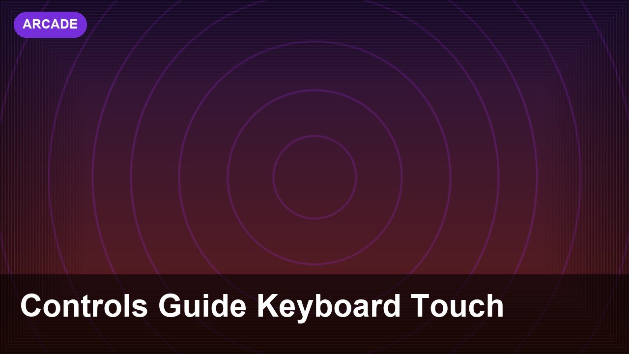 Controls Guide: Keyboard, Mouse and Touch Setups Compared