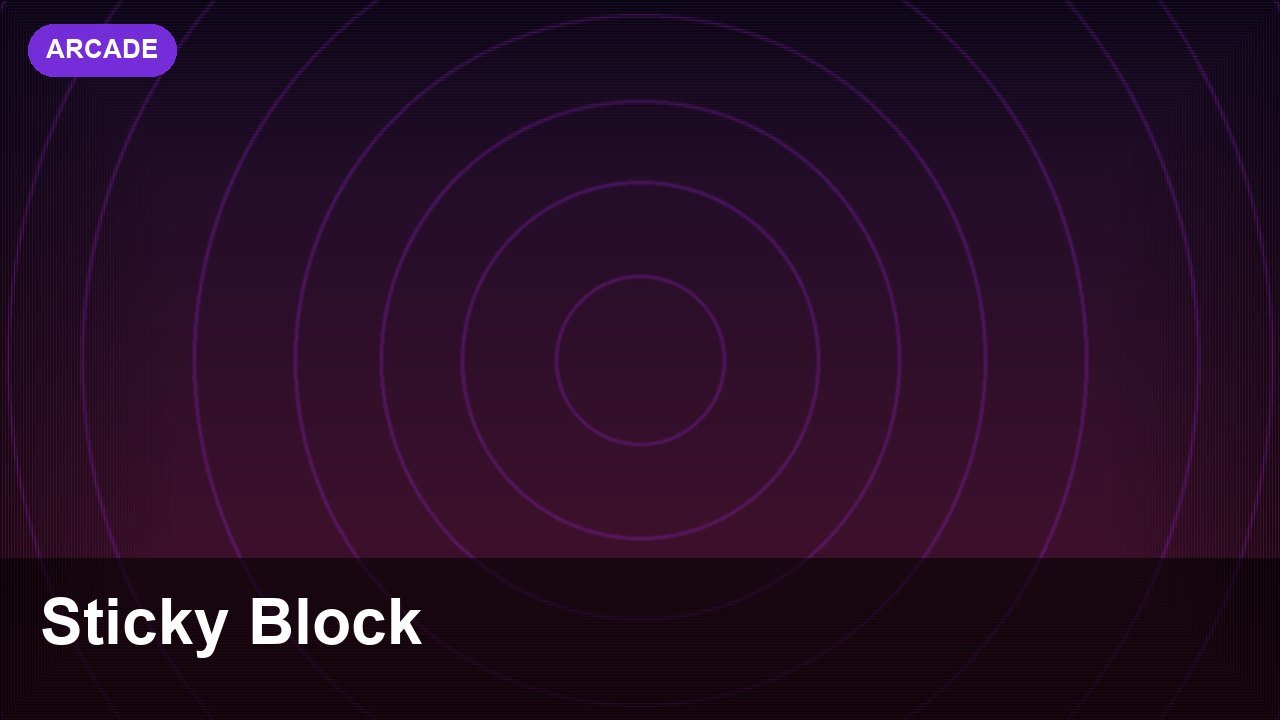 Sticky Block